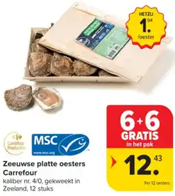 Carrefour Market Zeeuwse platte oesters Carrefour aanbieding