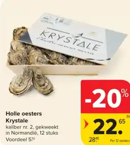 Carrefour Market Holle Oesters Krystale aanbieding