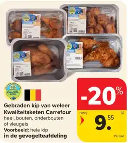 Carrefour Market Gebraden kip van weleer Kwaliteitsketen Carrefour aanbieding