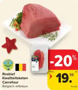 Carrefour Market Rosbief Kwaliteitsketen Carrefour aanbieding
