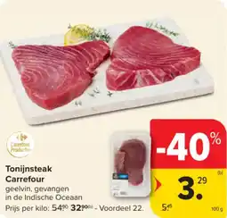 Carrefour Market Tonijnsteak Carrefour aanbieding