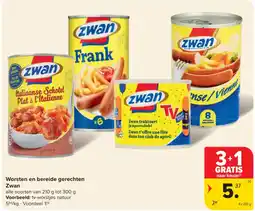 Carrefour Market Worsten en bereide gerechten Zwan aanbieding