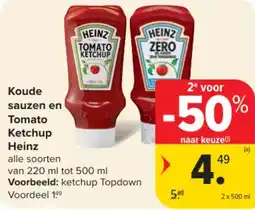Carrefour Market Koude sauzen en Tomato Ketchup Heinz aanbieding