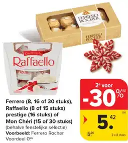 Carrefour Market Ferrero, Raffaello, Prestige of Mon Chéri aanbieding