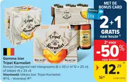 Carrefour Market Gamma Bier Tripel Karmeliet aanbieding