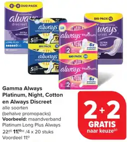 Carrefour Market Gamma Always Platinum, Night, Cotton en Always Discreet aanbieding
