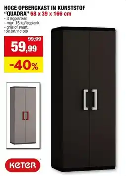 Hubo Keter Hoge Opbergkast in Kunststof Quadra aanbieding