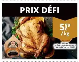 Cora Poulet Cretes d'Ardennes tradition ou mais aanbieding