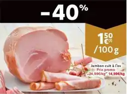 Cora Jambon cuit à l'os aanbieding