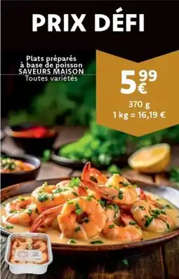 Cora Plats Préparés à Base De Poisson Saveurs Maison aanbieding