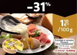 Cora Fromage à Raclette Français Pays Fromager 24% m.g. aanbieding