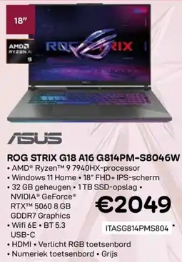 CompuDeals ASUS Rog Strix G18 A16 G814PM-S8046W aanbieding