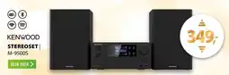 Expert Kenwood stereoset M-9500S aanbieding