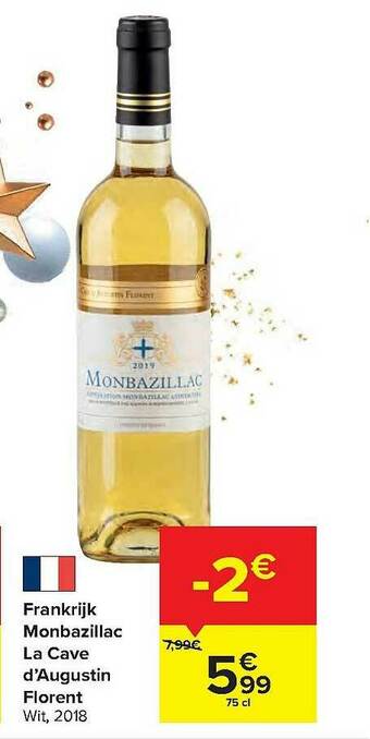 Carrefour Frankrijk Monbazillac La Cave D'augustin Florent aanbieding