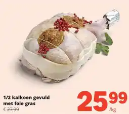 Spar 1/2 kalkoen gevuld met foie gras aanbieding
