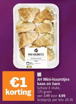 Albert Heijn AH Mini Hoorntjes Kaas en Ham aanbieding