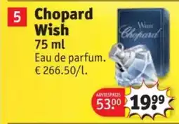 Kruidvat Chopard Wish aanbieding