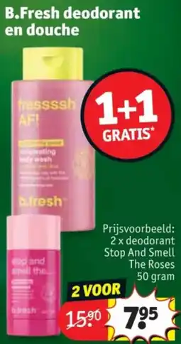 Kruidvat B. Fresh Deodorant en Douche aanbieding