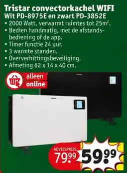 Kruidvat Tristar convectorkachel WiFi aanbieding