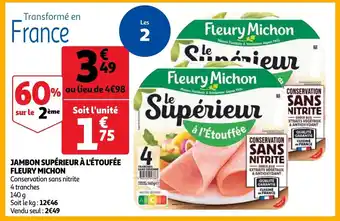 Auchan Jambon superieur a l'etoufee fleury michon 140g aanbieding