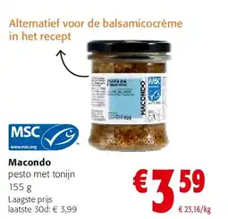 Colruyt Macondo aanbieding