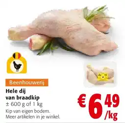 Colruyt Hele dij van braadkip aanbieding