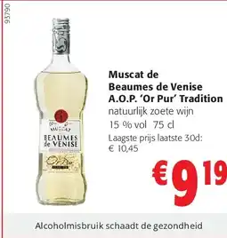Colruyt Muscat de Beaumes de Venise A.O.P. ‘Or Pur’ Tradition aanbieding