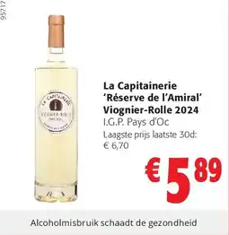 Colruyt La Capitainerie ‘Réserve de l’Amiral’ Viognier-Rolle 2024 aanbieding