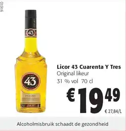 Colruyt Licor 43 Cuarenta Y Tres aanbieding