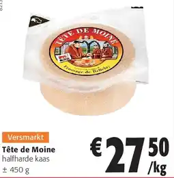 Colruyt Tête de Moine aanbieding