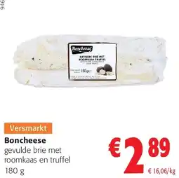 Colruyt Boncheese gevulde brie met roomkaas en truffel 180 aanbieding