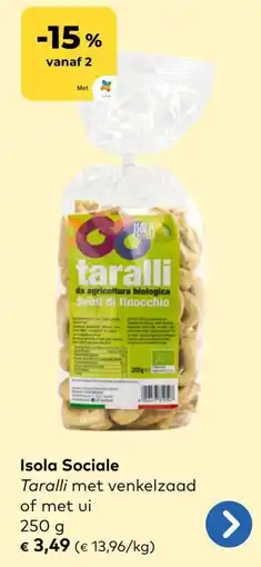 Bio Planet Isola Sociale Taralli met venkelzaad of met ui aanbieding