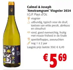 Colruyt Calmel & Joseph 'Amstramgram' Viognier 2024 aanbieding