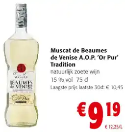 Colruyt Muscat de Beaumes de Venise A.O.P. 'Or Pur' Tradition aanbieding