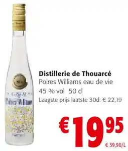 Colruyt Distillerie de Thouarcé Poires Williams eau de vie 45% vol aanbieding