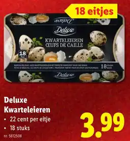 Lidl Deluxe Kwarteleieren aanbieding