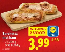 Lidl Barchetta met Ham aanbieding