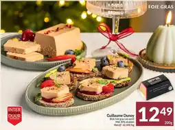 Intermarché Guillaume Dunoy Blok foie gras van eend Met 30% stukken aanbieding
