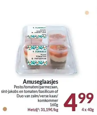 Amuseglaasjes Pesto/tomaten/parmezaan, sint-jakobs en tomaten/basilicum of komkommer