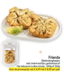 Intermarché Frianda Bladerdeeghapjes met rivierkreeftjes, geitenkaas of Hervekaas en Luikse siroop aanbieding