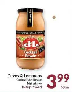 Intermarché Devos & Lemmens Cocktailsaus Royale Met whisky aanbieding