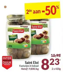 Intermarché Saint Eloi Kastanjes in bokaal aanbieding