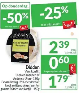 Intermarché Didden Vers konfijt Uien en rozijnen of Ardense Uien aanbieding