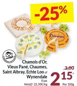 Intermarché Chamois d'Or, Vieux Pané, Chaumes, Saint Albray, Echte Loo of Wynendale kaas aanbieding