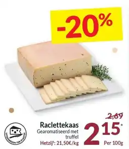 Intermarché Raclettekaas Gearomatiseerd met truffel aanbieding