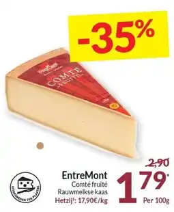 Intermarché EntreMont Comté fruité Rauwmelkse kaas aanbieding