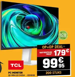 Electro Depot TCL PC MONITOR aanbieding