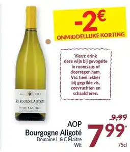 Intermarché AOP Bourgogne Aligoté Domaine L&C Maitre Wit aanbieding
