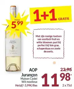 Intermarché AOP Jurançon Maison Castel Wit moelleux aanbieding
