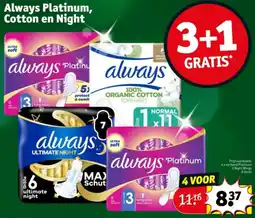 Kruidvat Always Platinum, Cotton en Night aanbieding
